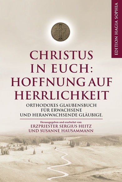 Christus in euch: Hoffnung auf Herrlichkeit